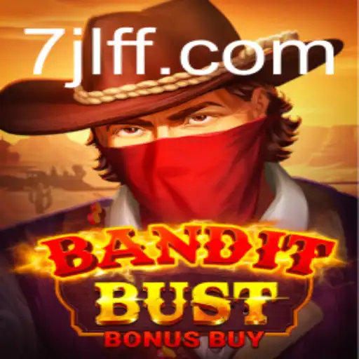 Experience the Thrill of BanditBustBonusBuy: The Newest Sensation in the Gaming World
