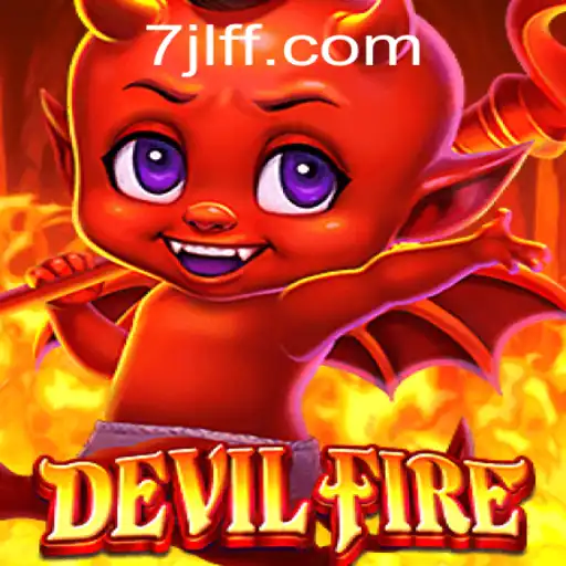 Exploring the Thrilling World of DevilFire with the Mysterious JLFF
